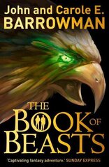 Book of Beasts hind ja info | Noortekirjandus | kaup24.ee