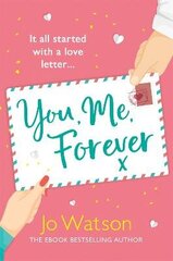 You, Me, Forever: The smash-hit, uplifting rom-com filled with hilarity and heart Digital original цена и информация | Фантастика, фэнтези | kaup24.ee