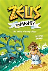 Zeus the Mighty: The Trials of Hairy-Clees (Book 3) hind ja info | Noortekirjandus | kaup24.ee