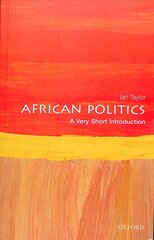 African Politics: A Very Short Introduction hind ja info | Ühiskonnateemalised raamatud | kaup24.ee