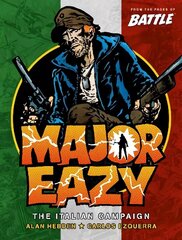 Major Eazy Volume One: The Italian Campaign: The Italian Campaign hind ja info | Fantaasia, müstika | kaup24.ee