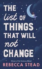 List of Things That Will Not Change hind ja info | Noortekirjandus | kaup24.ee