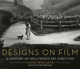 Designs on Film: A Century of Hollywood Art Direction цена и информация | Книги об искусстве | kaup24.ee