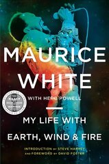 My Life with Earth, Wind & Fire hind ja info | Kunstiraamatud | kaup24.ee