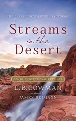 Streams in the Desert: 366 Daily Devotional Readings hind ja info | Usukirjandus, religioossed raamatud | kaup24.ee