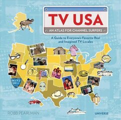 TV USA: An Atlas for Channel Surfers hind ja info | Kunstiraamatud | kaup24.ee