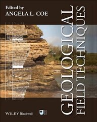 Geological Field Techniques hind ja info | Ühiskonnateemalised raamatud | kaup24.ee