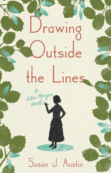 Drawing Outside the Lines: A Julia Morgan Novel цена и информация | Noortekirjandus | kaup24.ee