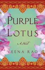 Purple Lotus: A Novel hind ja info | Fantaasia, müstika | kaup24.ee