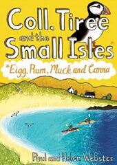 Coll, Tiree and the Small Isles: Eigg, Rum, Muck and Canna hind ja info | Tervislik eluviis ja toitumine | kaup24.ee