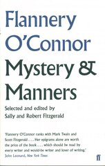 Mystery and Manners: Occasional Prose Main hind ja info | Luule | kaup24.ee