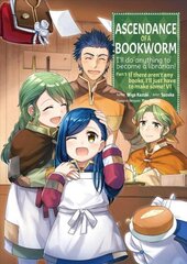 Ascendance of a Bookworm (Manga) Part 1 Volume 6 hind ja info | Fantaasia, müstika | kaup24.ee