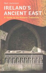 Ireland's Ancient East 2016 hind ja info | Reisiraamatud, reisijuhid | kaup24.ee