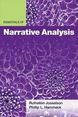 Essentials of Narrative Analysis hind ja info | Ühiskonnateemalised raamatud | kaup24.ee
