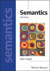 Semantics, 5th Edition hind ja info | Võõrkeele õppematerjalid | kaup24.ee