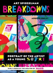 Breakdowns: Portrait of the Artist as a Young %@&*! цена и информация | Фантастика, фэнтези | kaup24.ee