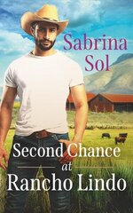 Second Chance at Rancho Lindo цена и информация | Фантастика, фэнтези | kaup24.ee