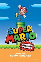 Super Mario Manga Mania цена и информация | Фантастика, фэнтези | kaup24.ee