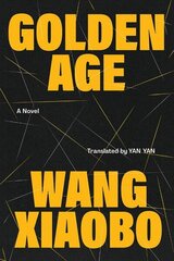 Golden Age: A Novel hind ja info | Fantaasia, müstika | kaup24.ee