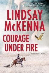 Courage Under Fire: A Riveting Novel of Romantic Suspense hind ja info | Fantaasia, müstika | kaup24.ee