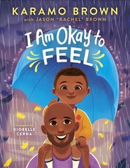 I Am Okay to Feel цена и информация | Книги для малышей | kaup24.ee