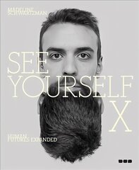 See Yourself X: Human Futures Expanded цена и информация | Самоучители | kaup24.ee