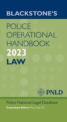 Blackstone's Police Operational Handbook 2023 hind ja info | Majandusalased raamatud | kaup24.ee