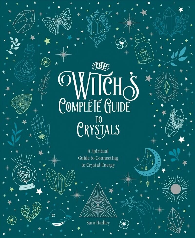 Witch's Complete Guide to Crystals: A Spiritual Guide to Connecting to Crystal Energy, Volume 4 цена и информация | Eneseabiraamatud | kaup24.ee