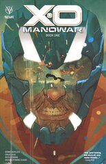 X-O Manowar Book 1 hind ja info | Fantaasia, müstika | kaup24.ee
