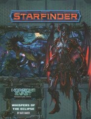 Starfinder Adventure Path: Whispers of the Eclipse (Horizons of the Vast 3 of 6) hind ja info | Tervislik eluviis ja toitumine | kaup24.ee