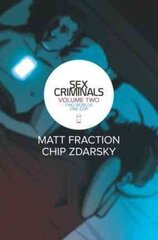 Sex Criminals Volume 2: Two Worlds, One Cop, Volume 2, Two Worlds, One Cop цена и информация | Фантастика, фэнтези | kaup24.ee