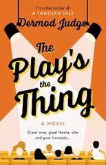 Play's the Thing: Acting in a World of Great Untruths цена и информация | Фантастика, фэнтези | kaup24.ee