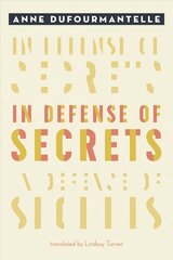 In Defense of Secrets hind ja info | Ajalooraamatud | kaup24.ee