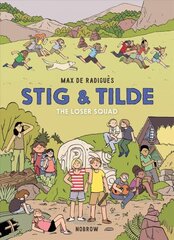 Stig & Tilde: The Loser Squad: Book 3 hind ja info | Fantaasia, müstika | kaup24.ee
