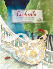 Cinderella: A Grimm's Fairy Tale hind ja info | Väikelaste raamatud | kaup24.ee