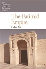 Fatimid Empire цена и информация | Исторические книги | kaup24.ee