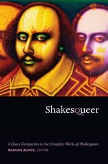 Shakesqueer: A Queer Companion to the Complete Works of Shakespeare цена и информация | Исторические книги | kaup24.ee