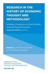 Research in the History of Economic Thought and Methodology: Including a Symposium on David Gordon: American Radical Economist hind ja info | Majandusalased raamatud | kaup24.ee