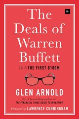 Deals of Warren Buffett: Volume 1, the First $100m, Volume 1, The First $100m цена и информация | Книги по экономике | kaup24.ee