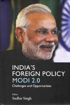 India`s Foreign Policy Modi 2.0: Challenges and Opportunities hind ja info | Ühiskonnateemalised raamatud | kaup24.ee