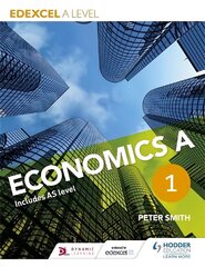 Edexcel A level Economics A Book 1, Book 1 цена и информация | Книги по экономике | kaup24.ee