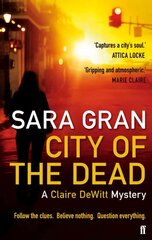 City of the Dead: A Claire DeWitt Mystery Main цена и информация | Фантастика, фэнтези | kaup24.ee