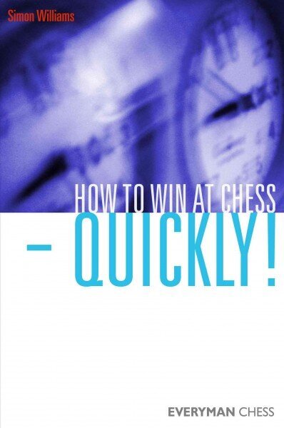 How to Win at Chess - Quickly! hind ja info | Tervislik eluviis ja toitumine | kaup24.ee