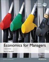 Economics for Managers, Global Edition 3rd edition цена и информация | Книги по экономике | kaup24.ee