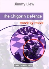 Chigorin Defence: Move by Move hind ja info | Tervislik eluviis ja toitumine | kaup24.ee