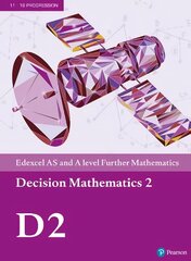 Pearson Edexcel AS and A level Further Mathematics Decision Mathematics 2   Textbook plus e-book цена и информация | Книги по экономике | kaup24.ee