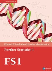 Pearson Edexcel AS and A level Further Mathematics Further Statistics 1   Textbook plus e-book цена и информация | Книги по экономике | kaup24.ee