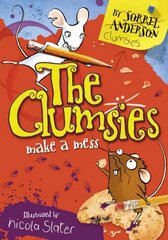 Clumsies Make A Mess edition, Book 1 hind ja info | Noortekirjandus | kaup24.ee