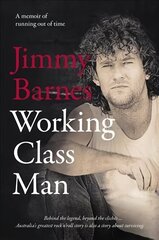 Working Class Man: the No.1 Bestseller: The No.1 Bestseller цена и информация | Биографии, автобиогафии, мемуары | kaup24.ee