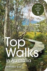 Top Walks in Australia 2nd edition Second Edition, Revised hind ja info | Tervislik eluviis ja toitumine | kaup24.ee